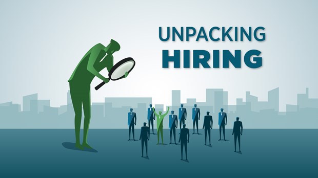 Unpacking the Hiring Process